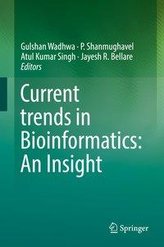 Current trends in Bioinformatics: An Insight