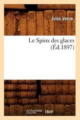 Le Spinx des glaces (Éd.1897)