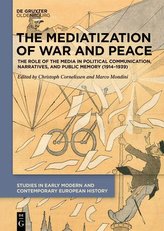 The Mediatization of War and Peace
