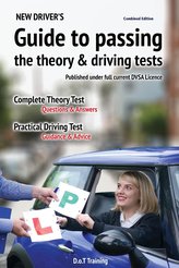 New driver\'s guide to passing the theory and driving tests