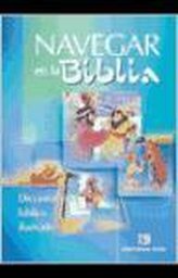 Navegar en la Biblia : diccionario bíblico ilustrado