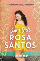 Don\'t Date Rosa Santos