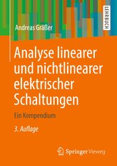 Analyse linearer und nichtlinearer elektrischer Schaltungen