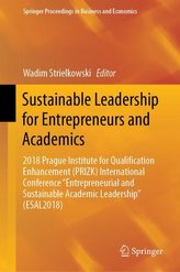 Sustainable Leadership for Entrepreneurs and Academics