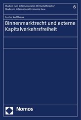 Binnenmarktrecht und externe Kapitalverkehrsfreiheit