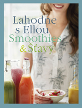 Lahodne s Ellou- Smoothies & šťavy