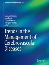 Trends in the Management of Cerebrovascular Diseases