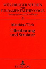 Offenbarung und Struktur