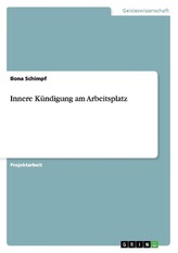 Innere Kündigung am Arbeitsplatz