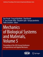 Mechanics of Biological Systems and Materials, Volume 5