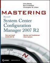 Mastering System Center Configuration Manager 2007