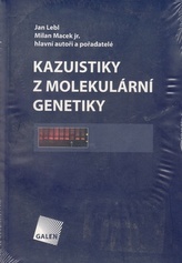 KAZUISTIKY Z MOLEKULÁRNÍ GENETIKY