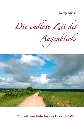 Die endlose Zeit des Augenblicks Die endlose Zeit des Augenblicks