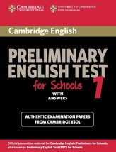 CAMBRIDGE PRELIMINARY ENGLISH TEST FOR SCHOOLS 1 WITH ANSWERS