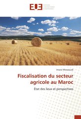 Fiscalisation du secteur agricole au Maroc
