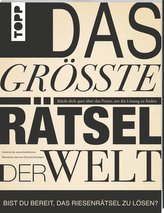 Das größte Rätsel der Welt. Rätsle dich quer über das Poster, um die Lösung zu finden