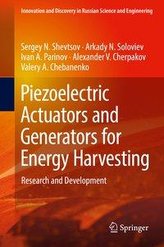 Piezoelectric Actuators and Generators for Energy Harvesting