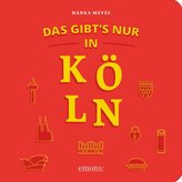 Das gibt\'s nur in Köln