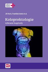 Koloproktologie - vybrané kapitoly