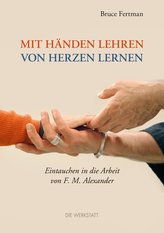 Mit Händen lehren, von Herzen lernen