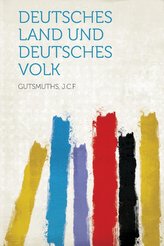 Deutsches Land Und Deutsches Volk