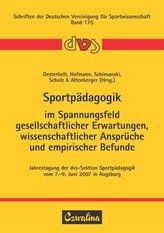 Sportpädagogik im Spannungsfeld gesellschaftlicher Erwartungen, wissenschaftlicher Ansprüche und empirischer Befunde