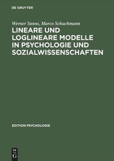 Lineare und loglineare Modelle in Psychologie und Sozialwissenschaften