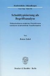Schuldtypisierung als Begriffsanalyse