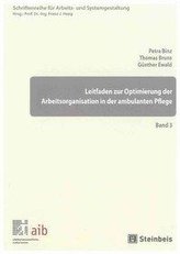 Leitfaden zur Optimierung der Arbeitsorganisation in der ambulanten Pflege