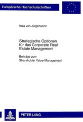Strategische Optionen für das Corporate Real Estate Management