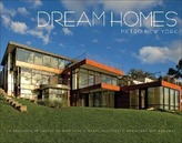 Dream Homes Metro New York: An Exclusive Showcase of New York\'s Finest Architects, Designers and Builders