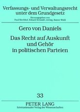 Das Recht auf Auskunft und Gehör in politischen Parteien