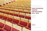 Scharouns Theater für Wolfsburg 1973 - 2013