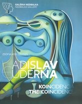 Ladislav Guderna Koincidencia / The Coincidence