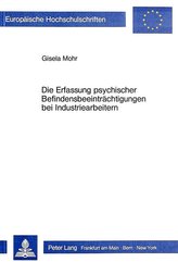 Die Erfassung psychischer Befindensbeeinträchtigungen bei Industriearbeitern