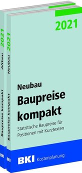 BKI Baupreise kompakt 2021 - Neubau + Altbau