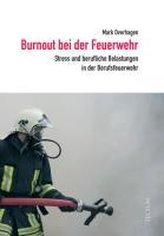 Burnout bei der Feuerwehr