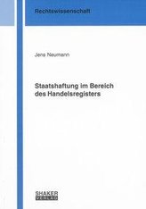 Staatshaftung im Bereich des Handelsregisters