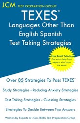 TEXES Languages Other Than English Spanish - Test Taking Strategies