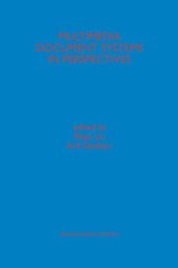Multimedia Document Systems in Perspectives