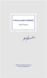 Válka jako nemoc