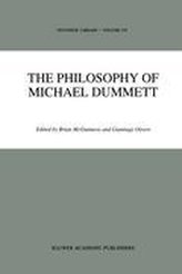 The Philosophy of Michael Dummett