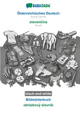 BABADADA black-and-white, Österreichisches Deutsch - slovencina, Bildwörterbuch - obrázkový slovník