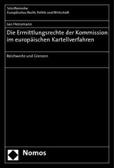Die Ermittlungsrechte der Kommission im europäischen Kartellverfahren