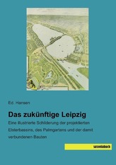 Das zukünftige Leipzig