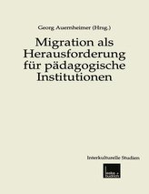 Migration als Herausforderung für pädagogische Institutionen
