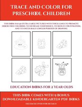 Education Books for 2 Year Olds (Trace and Color for preschool children)
