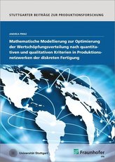 Mathematische Modellierung zur Optimierung der Wertschöpfungsverteilung nach quantitativen und qualitativen Kriterien in Produkt