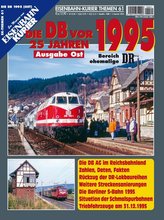 EK-Themen 61: Die DB vor 25 Jahren - 1995 Ausgabe Ost