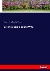 Pastor Naudié\'s Young Wife